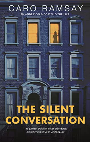 The Silent Conversation by Caro Ramsay, 9781448305964