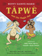 Tapwe and the Magic Hat by Buffy Sainte-Marie, Michelle Alynn Clement, 9781771645461