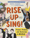 Rise Up and Sing! (Power, Protest, and Activism in Music) - 9781771648981 by Andrea Warner, Louise Reimer, 9781771648981
