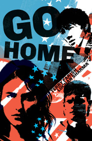 Go Home by Terry Farish, Lochan Sharma, 9781773069104