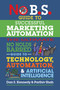 No B.S. Guide to Successful Marketing Automation by Dan S. Kennedy, Parthiv Shah, 9781642011708
