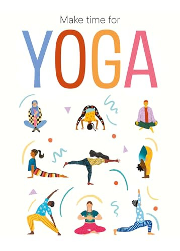 Make Time for Yoga by Dawattie Basdeo, Breathe, TEEN Breathe, 9781781454862