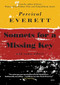 Sonnets for a Missing Key (and some others) by Percival Everett, 9781636281667