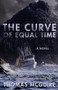 The Curve of Equal Time by Thomas McGuire, 9781597099394
