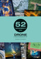 52 Assignments: Drone Photography by Fergus Kennedy, 9781781454855