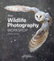 Wildlife Photography Workshop, The by Ross Hoddinott, Ben Hall, Chris Packham, 9781781454879