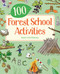 100 Forest School Activities by Naomi Walmsley, Dan Walmsley, 9781787081529