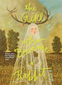 The Girl Who Became a Rabbit by Emilie Menzel, 9798885740371