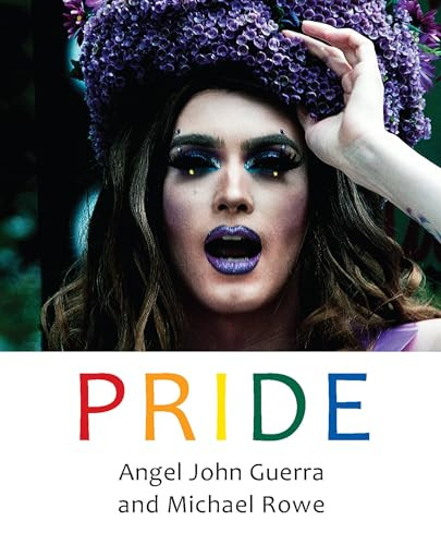 Pride - 9781771623971 by Angel John Guerra, Michael Rowe, 9781771623971