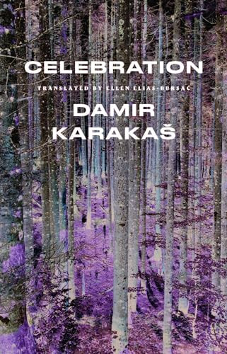 Celebration - 9781949641660 by Damir Karakaš, Ellen Elias-Bursać, 9781949641660