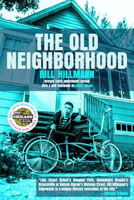 The Old Neighborhood - 9781948954952 by Bill Hillmann, 9781948954952