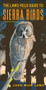 The Laws Field Guide to Sierra Birds by John Muir Laws, 9781597146555