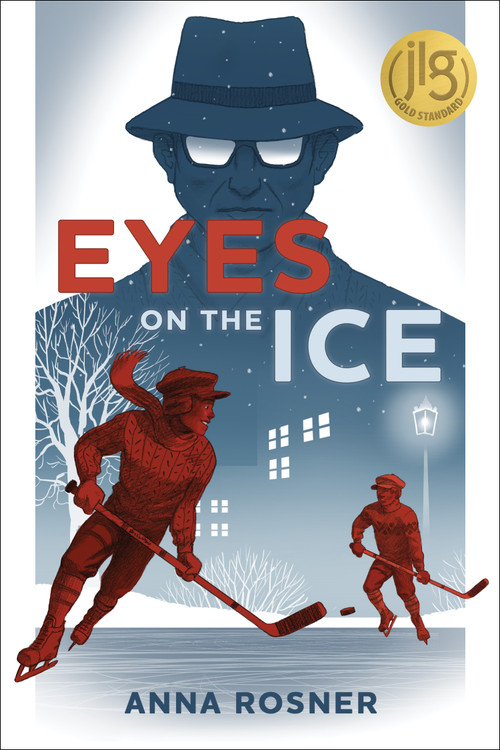 Eyes on the Ice by Anna Rosner, 9781773067377