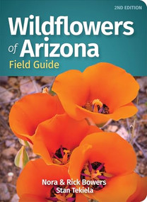 Wildflowers of Arizona Field Guide - 9781647553951 by Nora Bowers, Rick Bowers, Stan Tekiela, 9781647553951