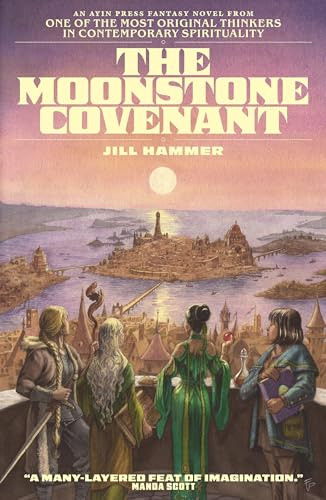 The Moonstone Covenant by Jill Hammer, 9781961814158