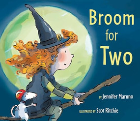 Broom for Two by Jennifer Maruno, Scot Ritchie, 9781772783209