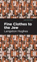 Fine Clothes to the Jew - 9798888976258 by Langston Hughes, Mint Editions, 9798888976258