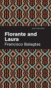 Florante and Laura by Francisco Balagtas, Mint Editions, 9798888976289