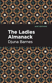 Ladies Almanack - 9798888975923 by Djuna Barnes, Mint Editions, 9798888975923