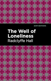 The Well of Loneliness - 9798888975930 by Radclyffe Hall, Mint Editions, 9798888975930