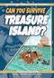 Can You Survive Treasure Island? (A Choose Your Path Book) by Blake Hoena, Kat Baumann, 9781960084262