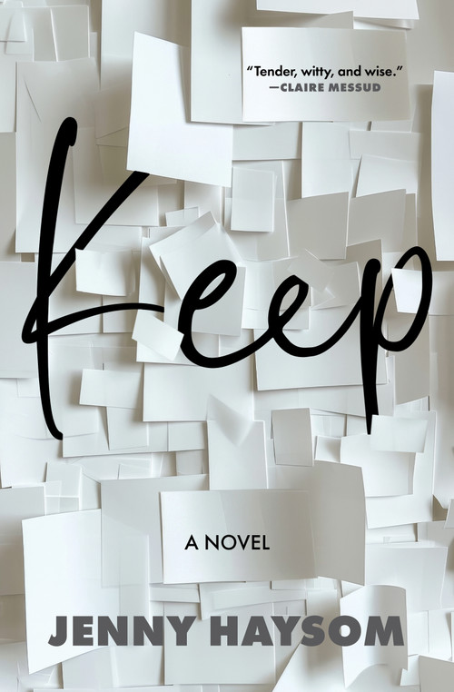Keep (A Novel) by Jenny Haysom, 9781487012427