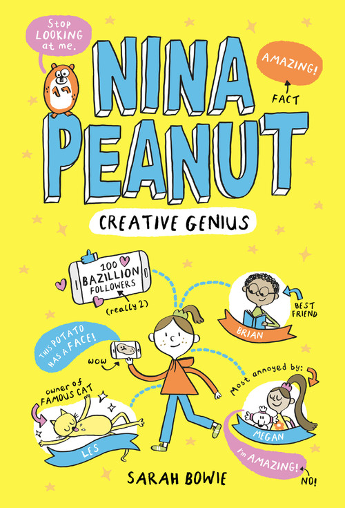 Nina Peanut: Creative Genius by Sarah Bowie, 9781454953258