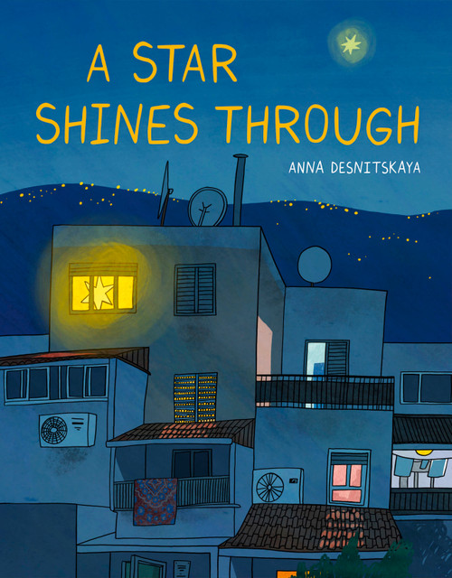 A Star Shines Through by Anna Desnitskaya, 9780802856319