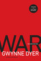 War (The New Edition) by Gwynne Dyer, 9780345812247