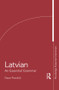 Latvian: An Essential Grammar by Dace Praulinš, 9780415576925