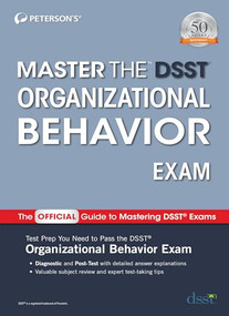 Master the DSST Organizational Behavior Exam by Peterson's, 9780768944655