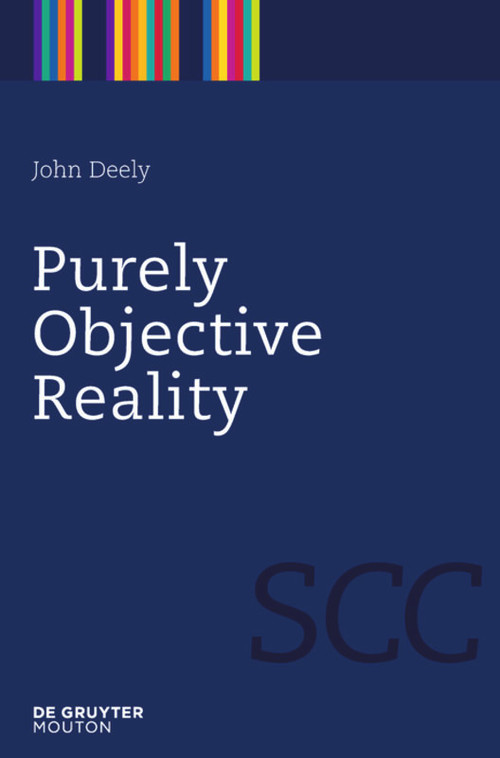 Purely Objective Reality by John Deely, 9781934078082