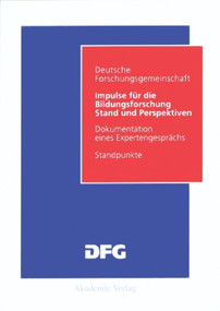 Impulse für die Bildungsforschung (Stand und Perspektiven / Dokumentation eines Expertengesprächs) (German Edition) by Heinz Mandl, Birgitta Kopp, 9783050041681
