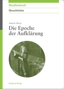 Die Epoche der Aufklärung (German Edition) by Annette Meyer, 9783050044439