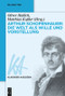 Arthur Schopenhauer: Die Welt als Wille und Vorstellung (German Edition) by Oliver Hallich, Matthias Koßler, 9783050050546