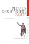 Briefe / Epistularum libri (Auswahlausgabe. Lateinisch - Deutsch) (German Edition) by Plinius d.J., Rainer Nickel, Helmut Kasten, 9783050052717