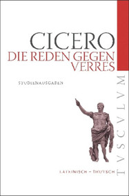 Die Reden gegen Verres (Auswahlausgabe. Lateinisch - Deutsch) (German Edition) by Marcus Tullius Cicero, Manfred Fuhrmann, 9783050052724