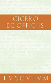 Vom pflichtgemäßen Handeln / De officiis (Lateinisch - Deutsch) (German Edition) by Cicero, Rainer Nickel, 9783050053783