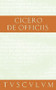 Vom pflichtgemäßen Handeln / De officiis (Lateinisch - Deutsch) (German Edition) by Cicero, Rainer Nickel, 9783050053783