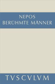 Berühmte Männer / De viris illustribus (German Edition) by Cornelius Nepos, Michaela Pfeiffer, Rainer Nickel, 9783050053820