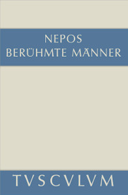 Berühmte Männer / De viris illustribus (German Edition) by Cornelius Nepos, Michaela Pfeiffer, Rainer Nickel, 9783050053820