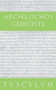 Gedichte (German Edition) by Archilochos, Rainer Nickel, 9783050053882