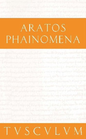 Phainomena (Griechisch - Deutsch) (German Edition) by Aratos, Manfred Erren, 9783050053899
