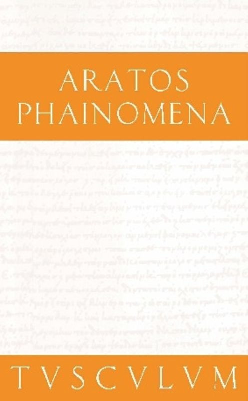 Phainomena (Griechisch - Deutsch) (German Edition) by Aratos, Manfred Erren, 9783050053899