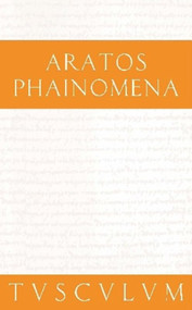 Phainomena (Griechisch - Deutsch) (German Edition) by Aratos, Manfred Erren, 9783050053899