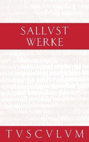 Werke / Opera (Lateinisch - Deutsch) (German Edition) by Sallust, Werner Eisenhut, Josef Lindauer, 9783050054025