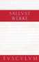 Werke / Opera (Lateinisch - Deutsch) (German Edition) by Sallust, Werner Eisenhut, Josef Lindauer, 9783050054025