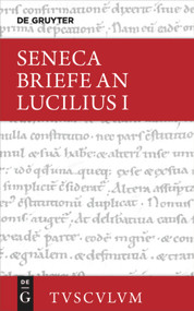 Epistulae morales ad Lucilium / Briefe an Lucilius. Band I (German Edition) by Gerhard Fink, 9783050054117