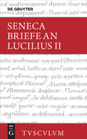 Epistulae morales ad Lucilium / Briefe an Lucilius. Band II (German Edition) by Rainer Nickel, 9783050054124