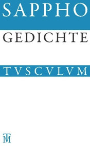 Gedichte (Griechisch - Deutsch) (German Edition) by Sappho, Andreas Bagordo, 9783050054155